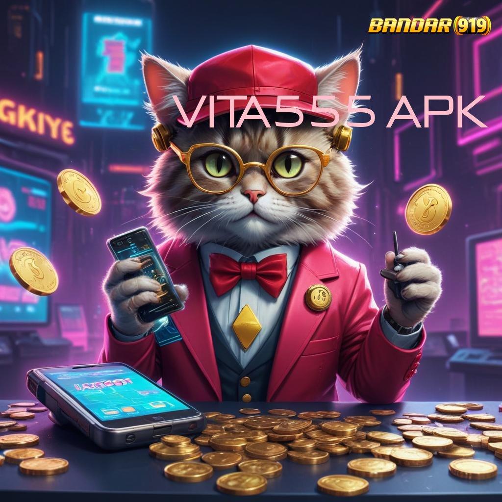 VITA555 APK ≫ jalur cepat untuk kemenangan pasti