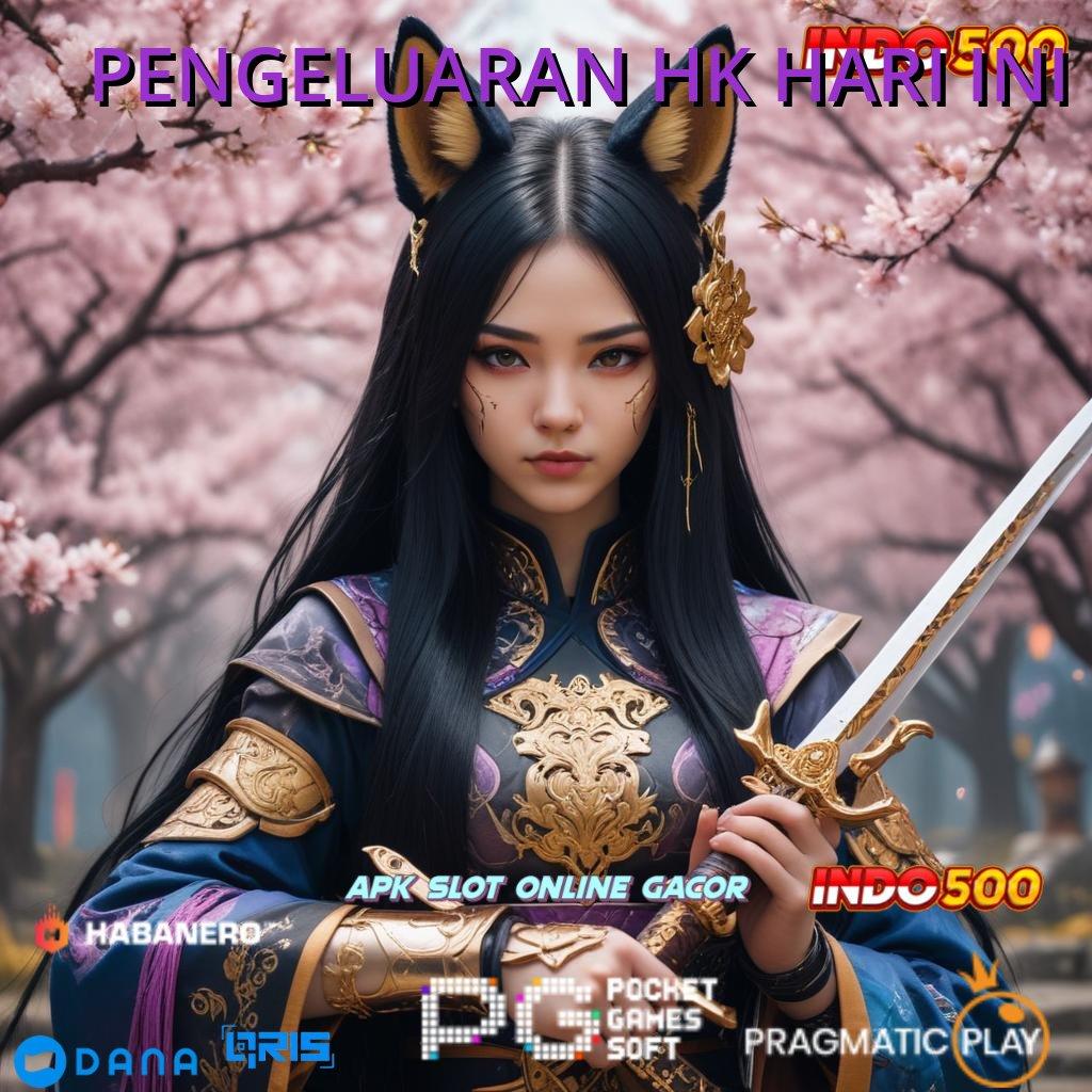 PENGELUARAN HK HARI INI # Link Scatter Hitam Langsung Jackpot