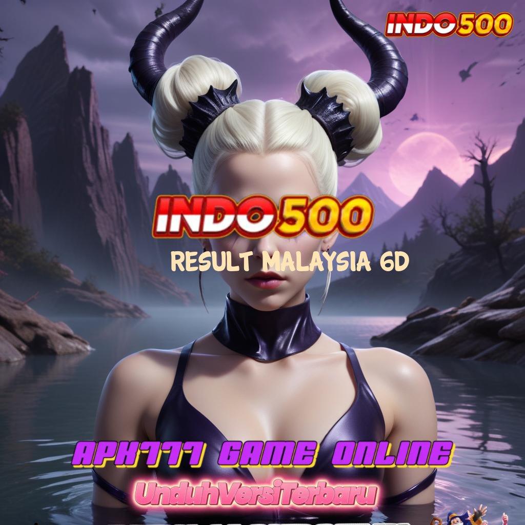 RESULT MALAYSIA 6D ↦ slot 5 ribu: taruh di sini menang di sana!