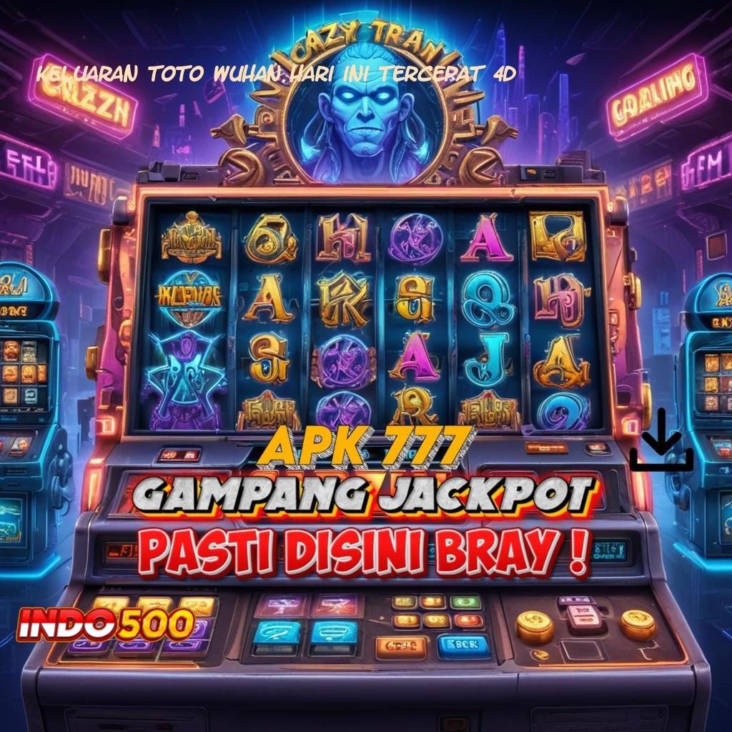 KELUARAN TOTO WUHAN HARI INI TERCEPAT 4D ✨ Deposit Shopeepay Idr 10 Pasti Juara