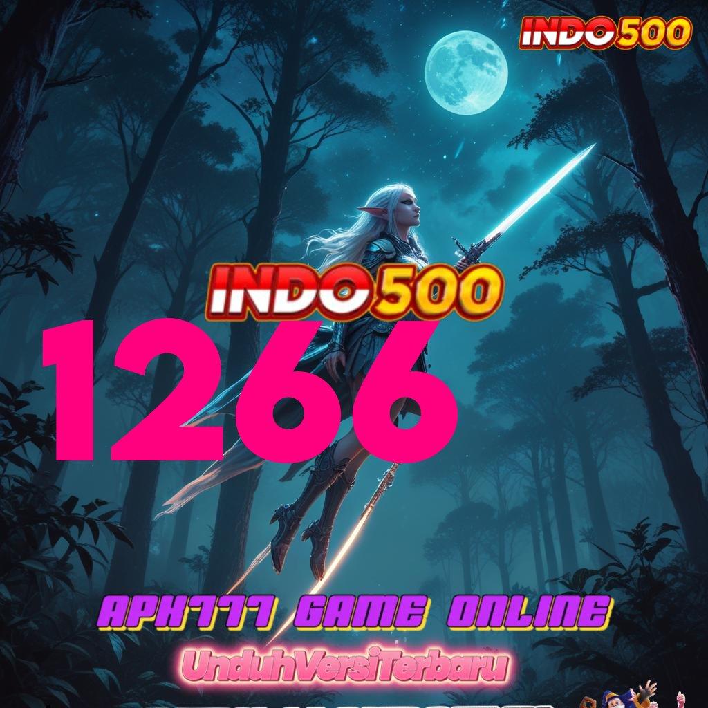 1266 ➽ Unduh APK Slot Cuan Setiap Hari