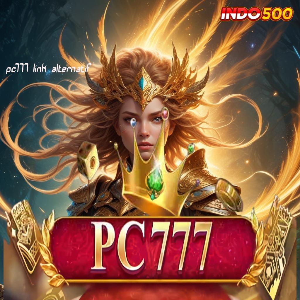 PC777 LINK ALTERNATIF ✅ Keterhubungan Android Teknologi Ruang Kerja Sama Kait Digital