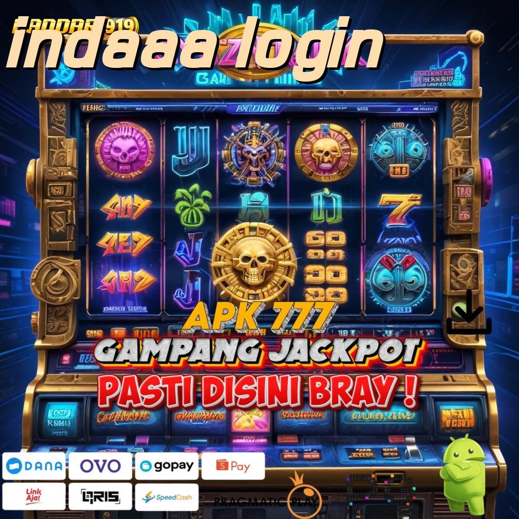 INDAAA LOGIN @ Event Jackpot Unduh Android Gratis