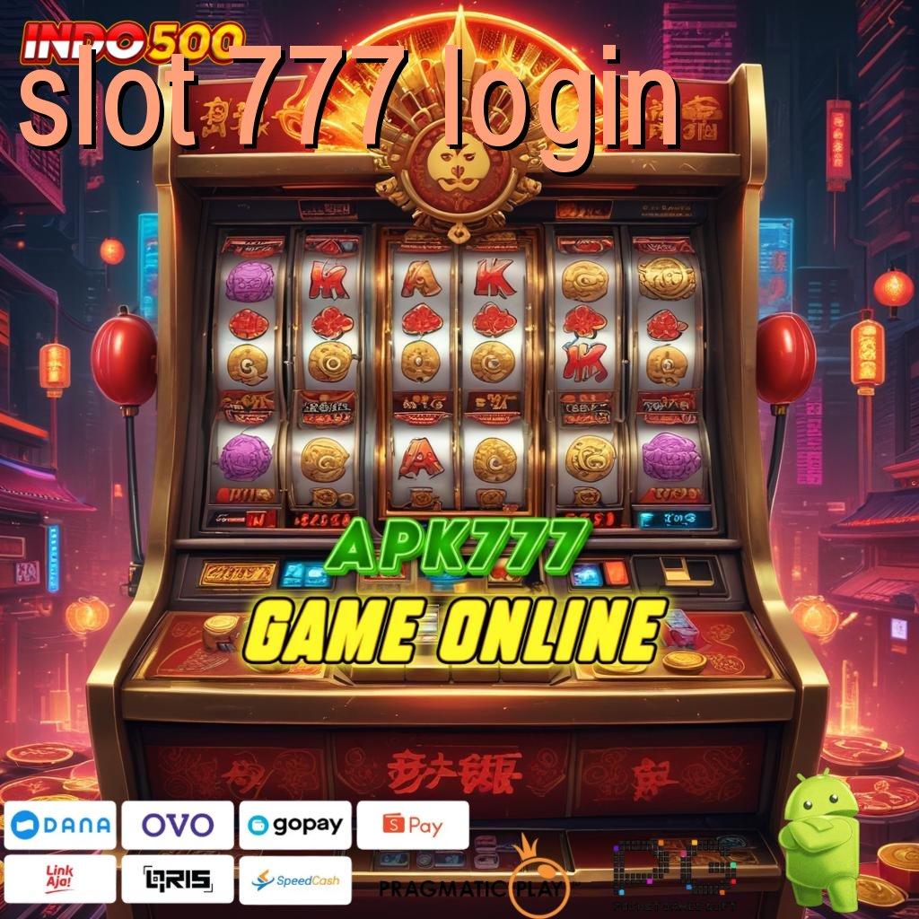 SLOT 777 LOGIN jaminan kontrak bonus besar langsung cair