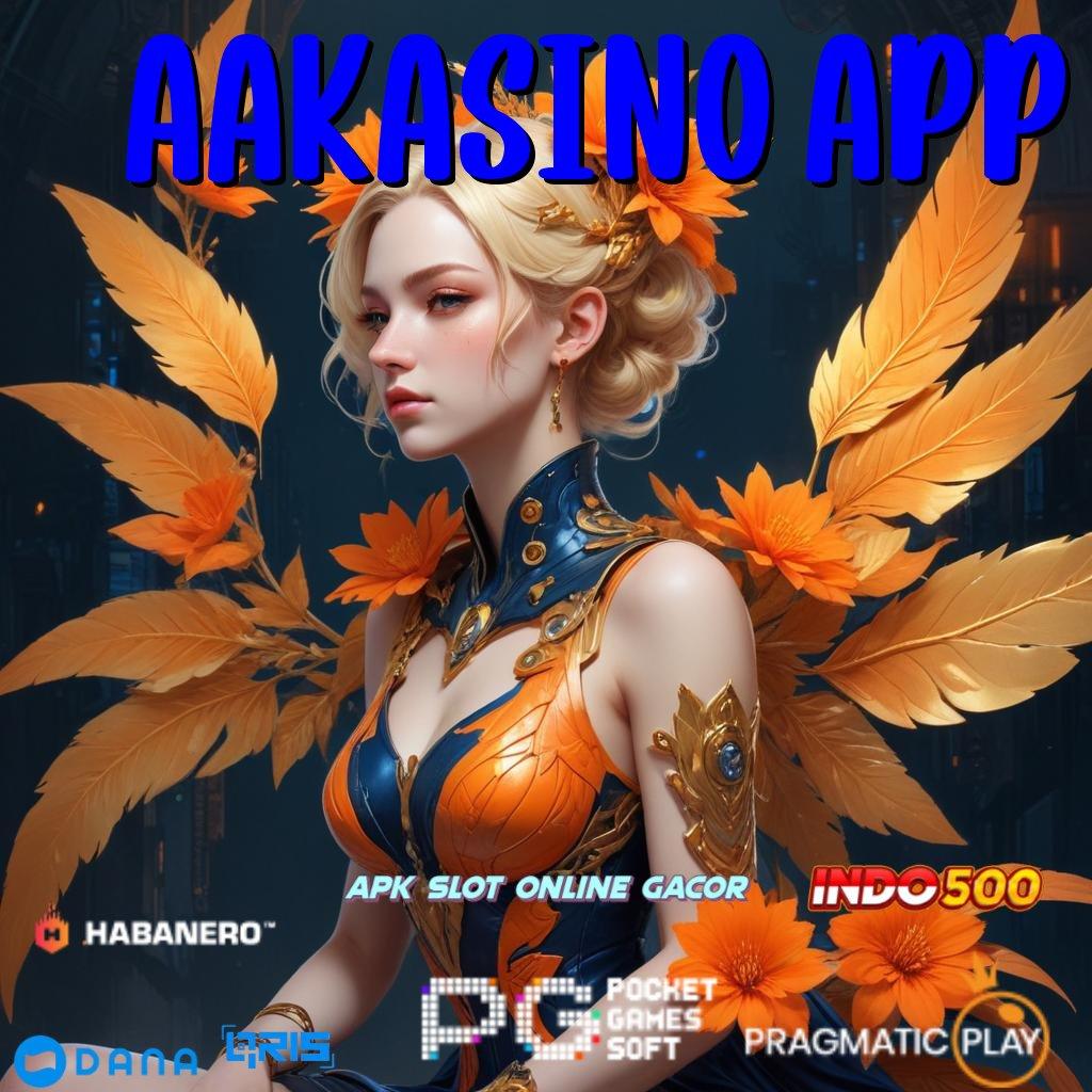 Aakasino App