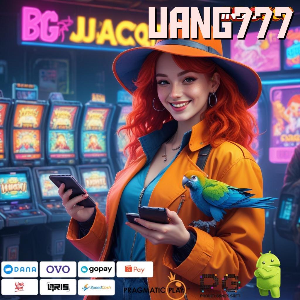 UANG777 Versi Baru Spin Jackpot Cepat