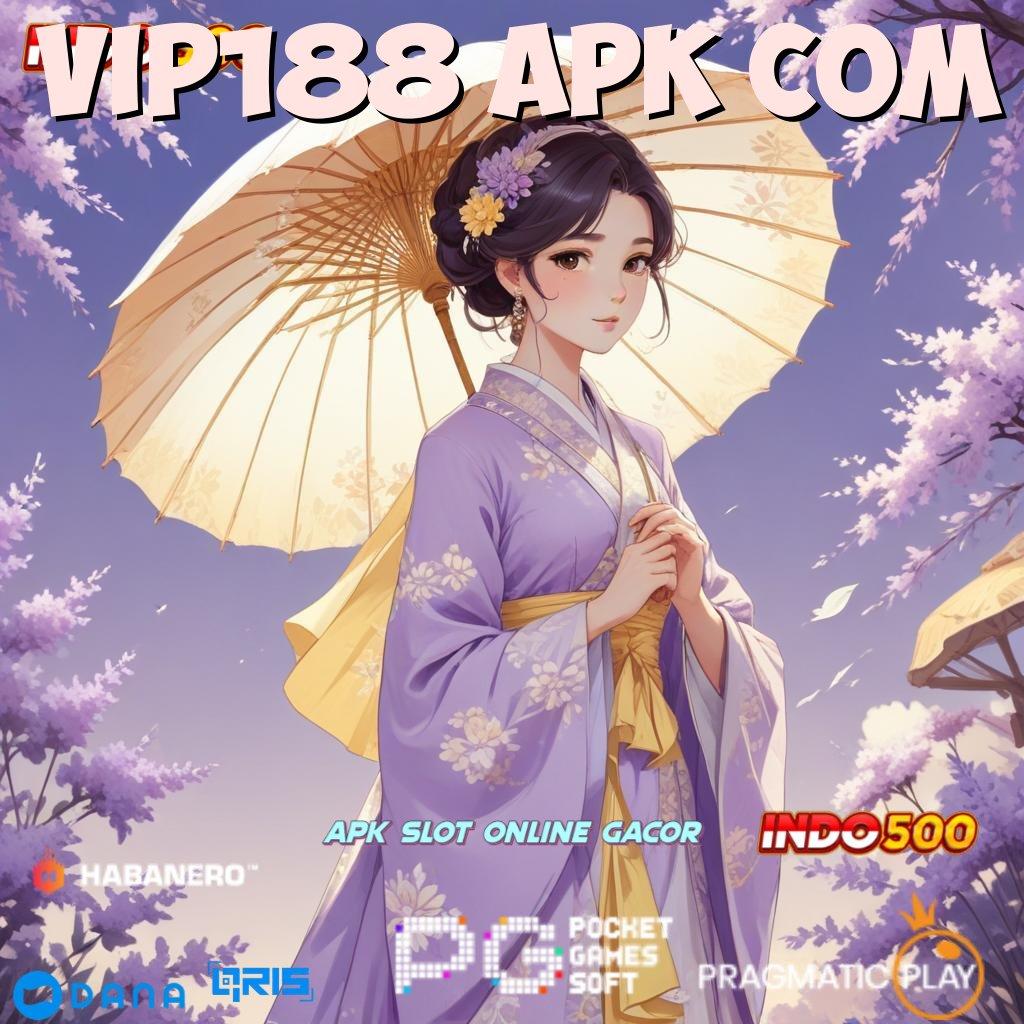 Vip188 Apk Com