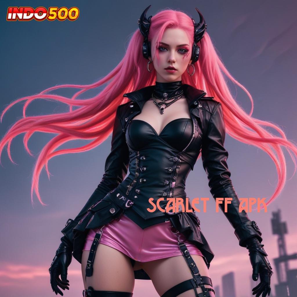 SCARLET FF APK sumber hubungan jaringan sambungan publik pola