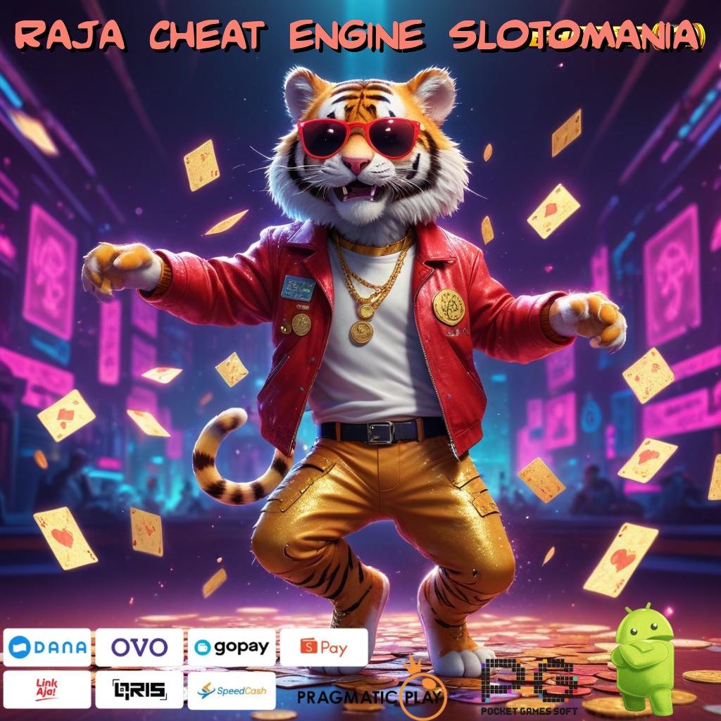 RAJA CHEAT ENGINE SLOTOMANIA : Mesin Jackpot Baru Untung Instan Tanpa Ribet