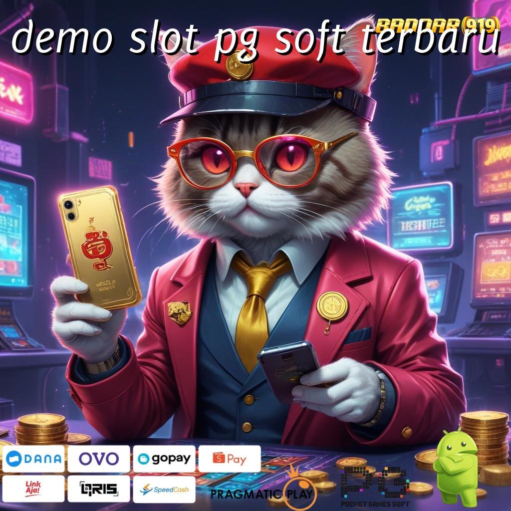 DEMO SLOT PG SOFT TERBARU , Member Baru Spin Terjamin