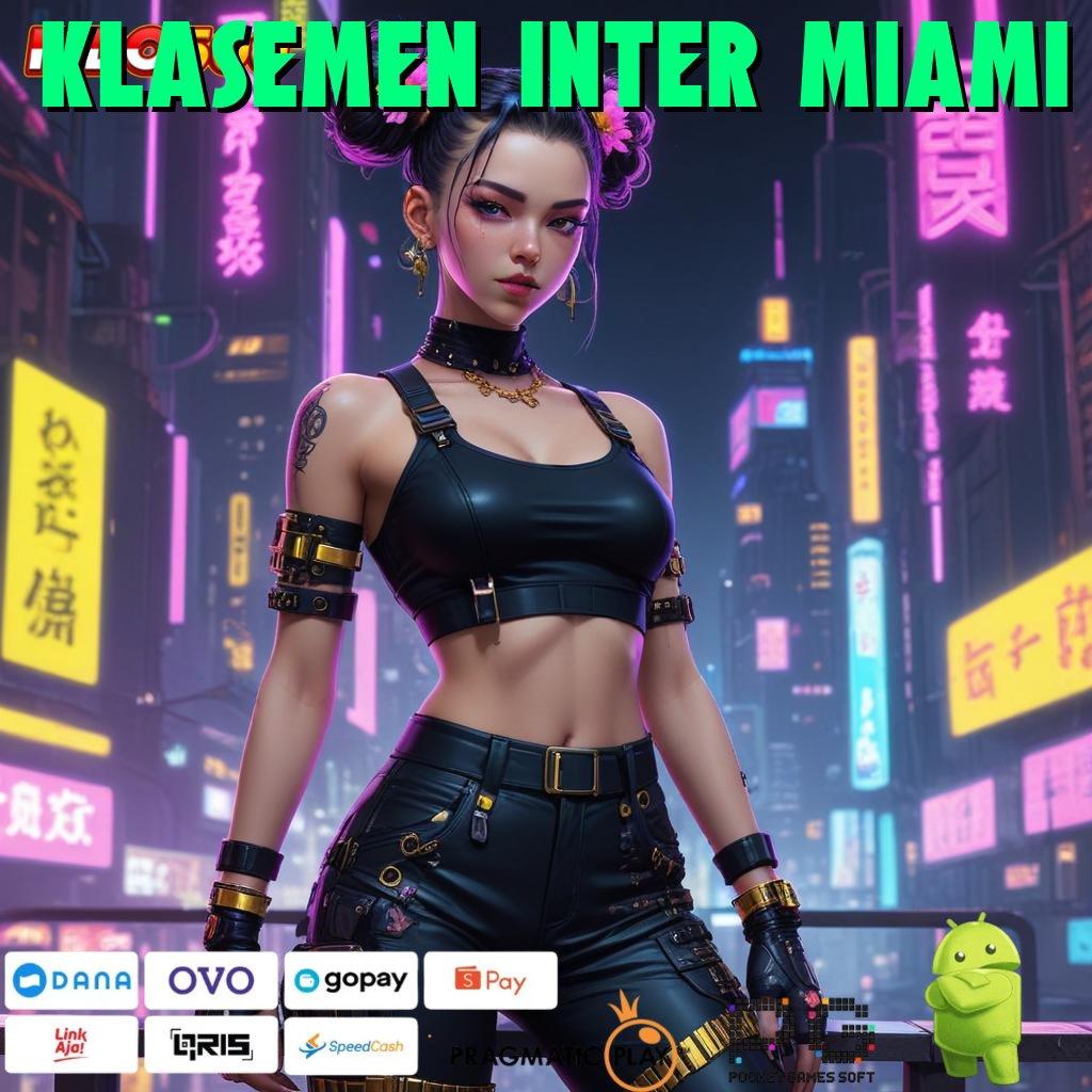 KLASEMEN INTER MIAMI mesin hoki tiada henti