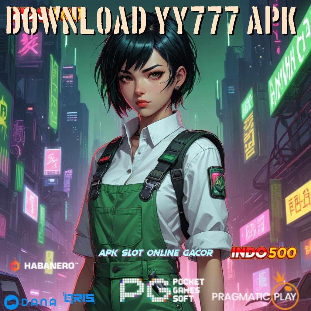 Download Yy777 Apk