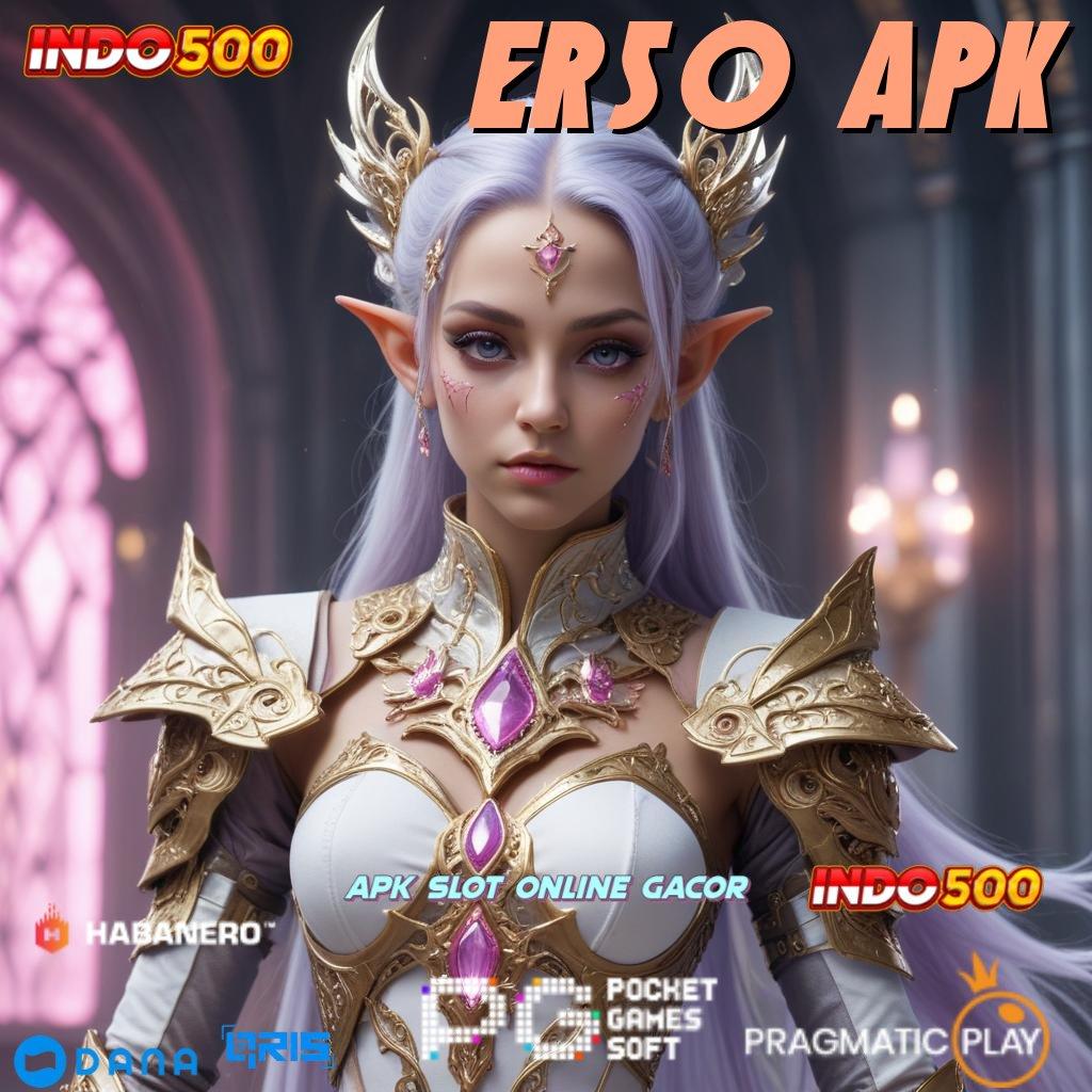 ER50 APK 🔥 mesin gacor raja keberuntungan