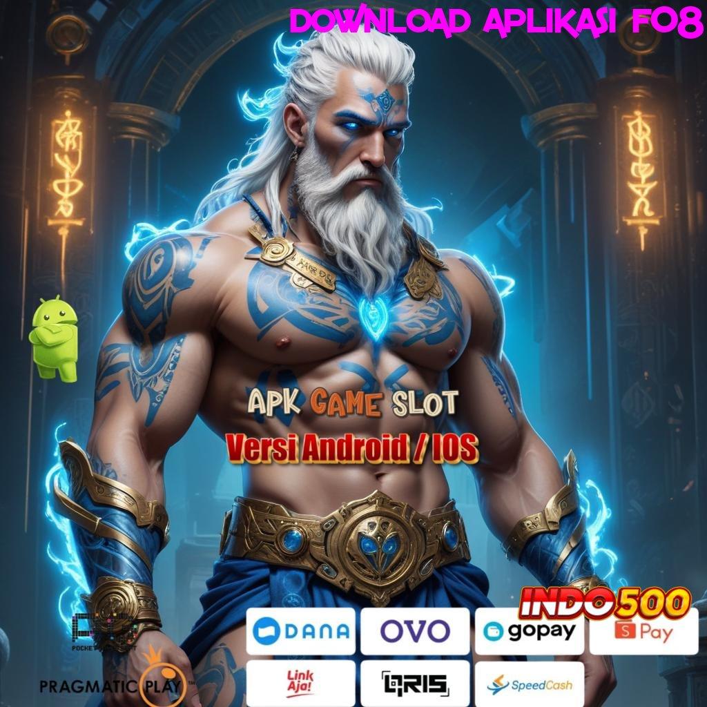 DOWNLOAD APLIKASI F08 Langsung Menang dengan Pola RTP Stabil