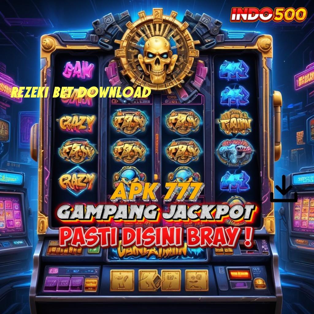 REZEKI BET DOWNLOAD 🐉 APK Event Bonus Versi 91