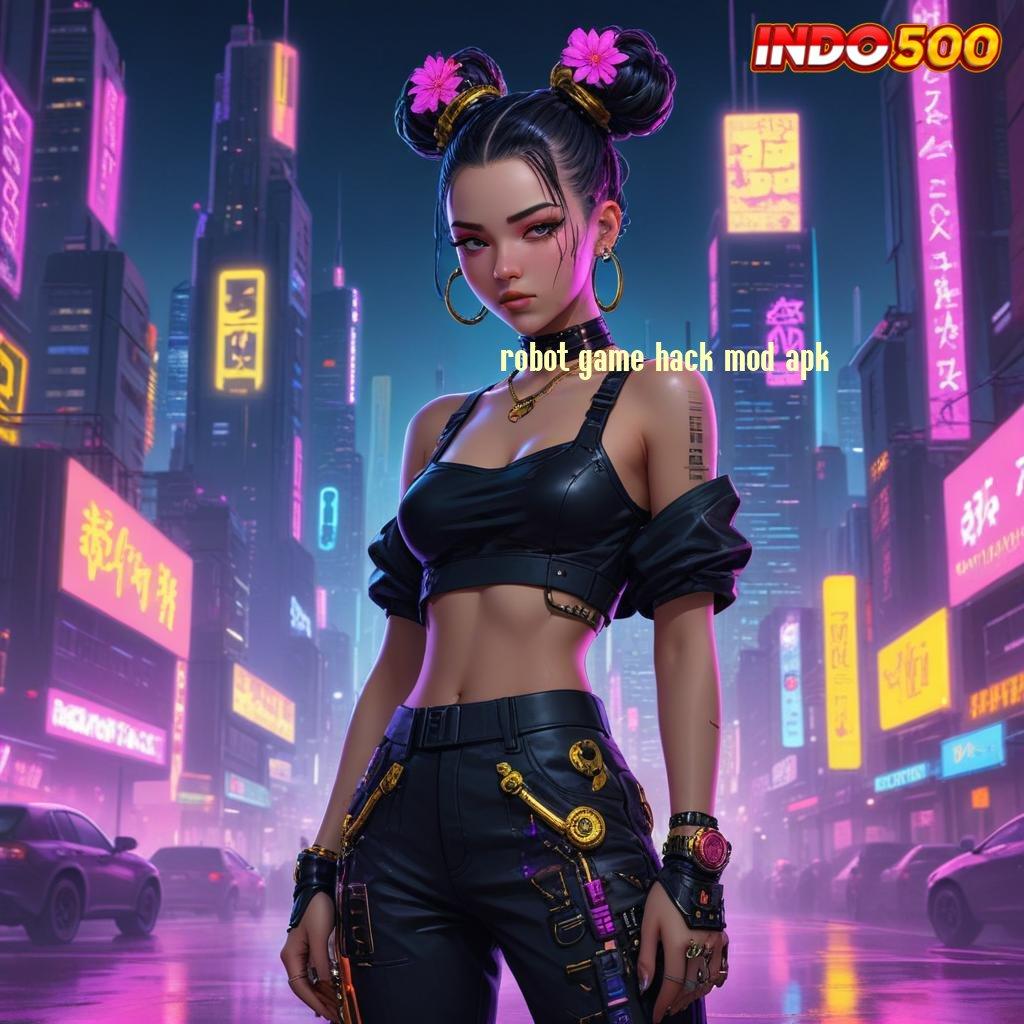 ROBOT GAME HACK MOD APK 🥇 situs kelas atas depo pulsa 25rb