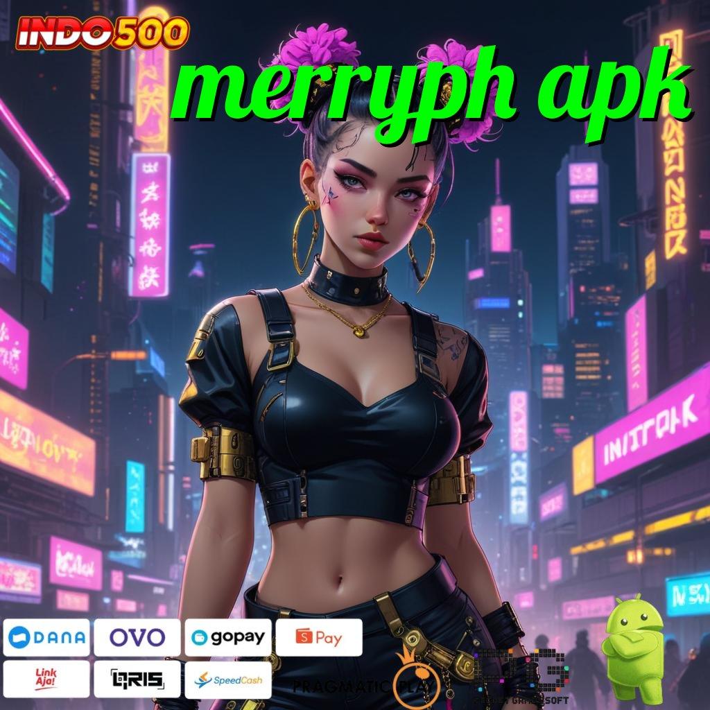 MERRYPH APK Pembiayaan Jangka Panjang Cocok Untuk Unduh Aplikasi Versi Android