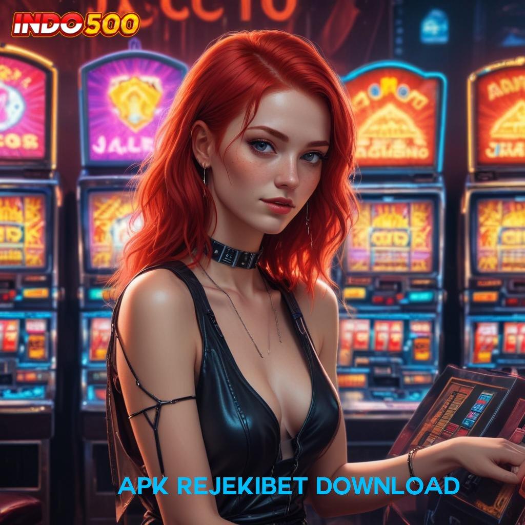 APK REJEKIBET DOWNLOAD ↪ promo code mudah maxwin di jamin