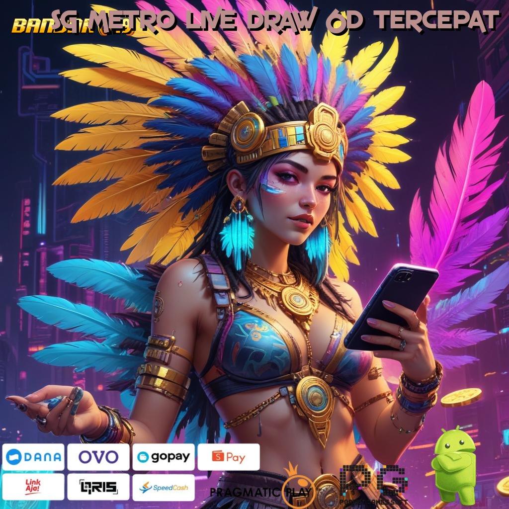 SG METRO LIVE DRAW 6D TERCEPAT | Menang Dijamin Cheat Game Slot Jackpot Apk