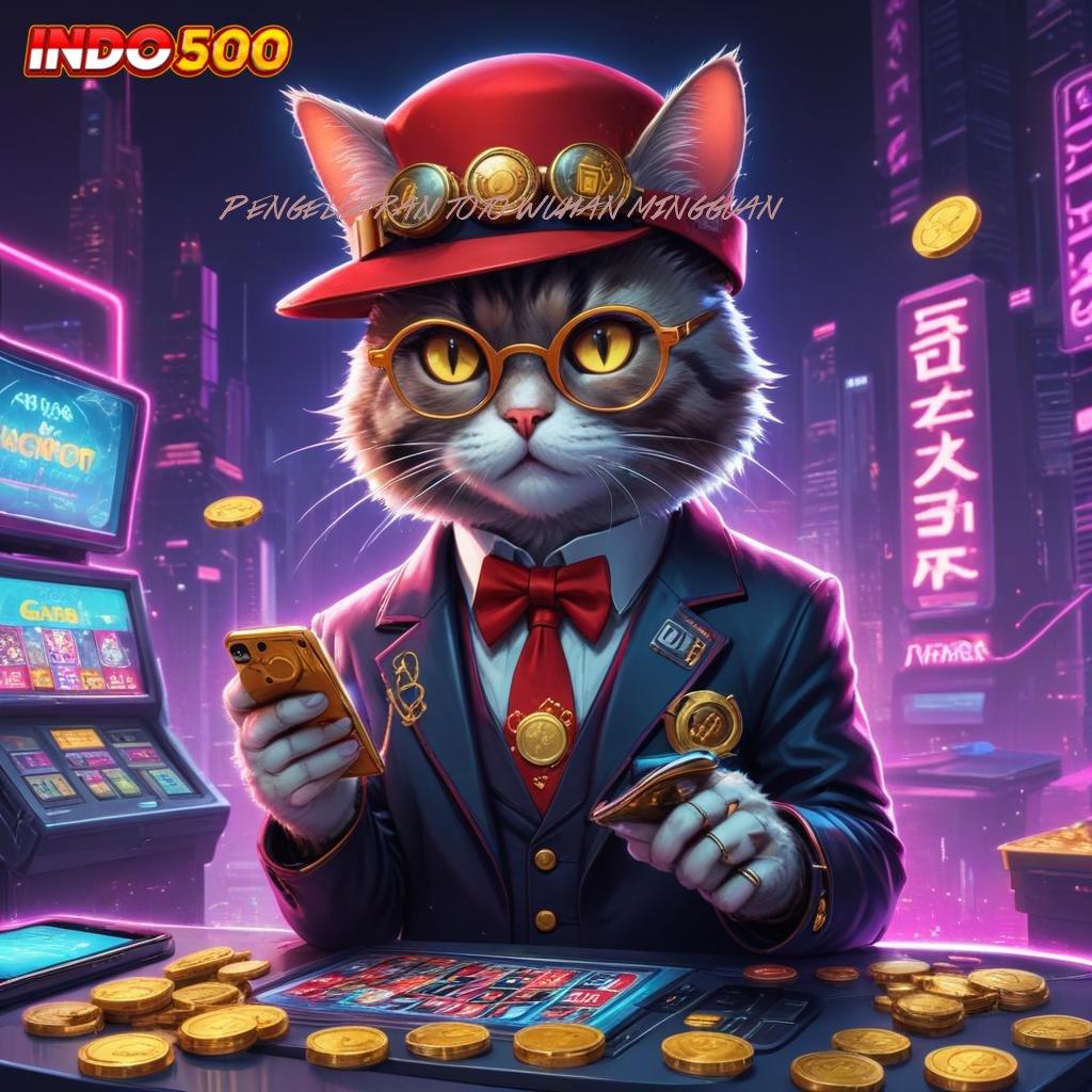 PENGELUARAN TOTO WUHAN MINGGUAN ♍ Spin Cepat Dengan Rasio Tinggi