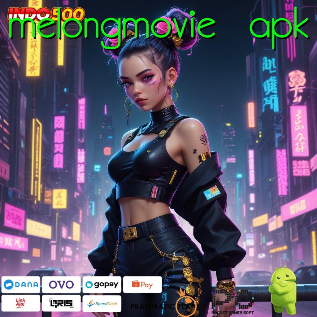 MELONGMOVIE APK Aplikasi Slot Modern Dengan Teknologi Terdepan