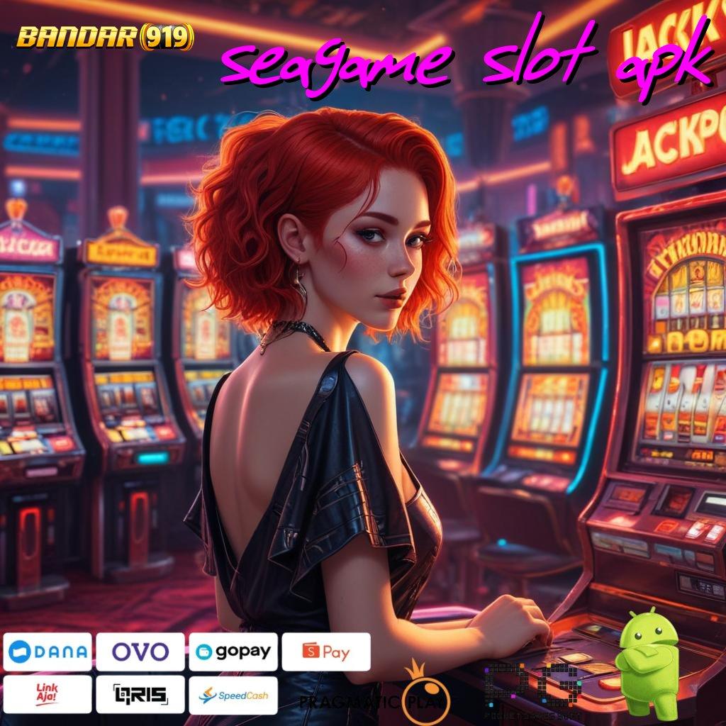 SEAGAME SLOT APK , hadiah berlimpah