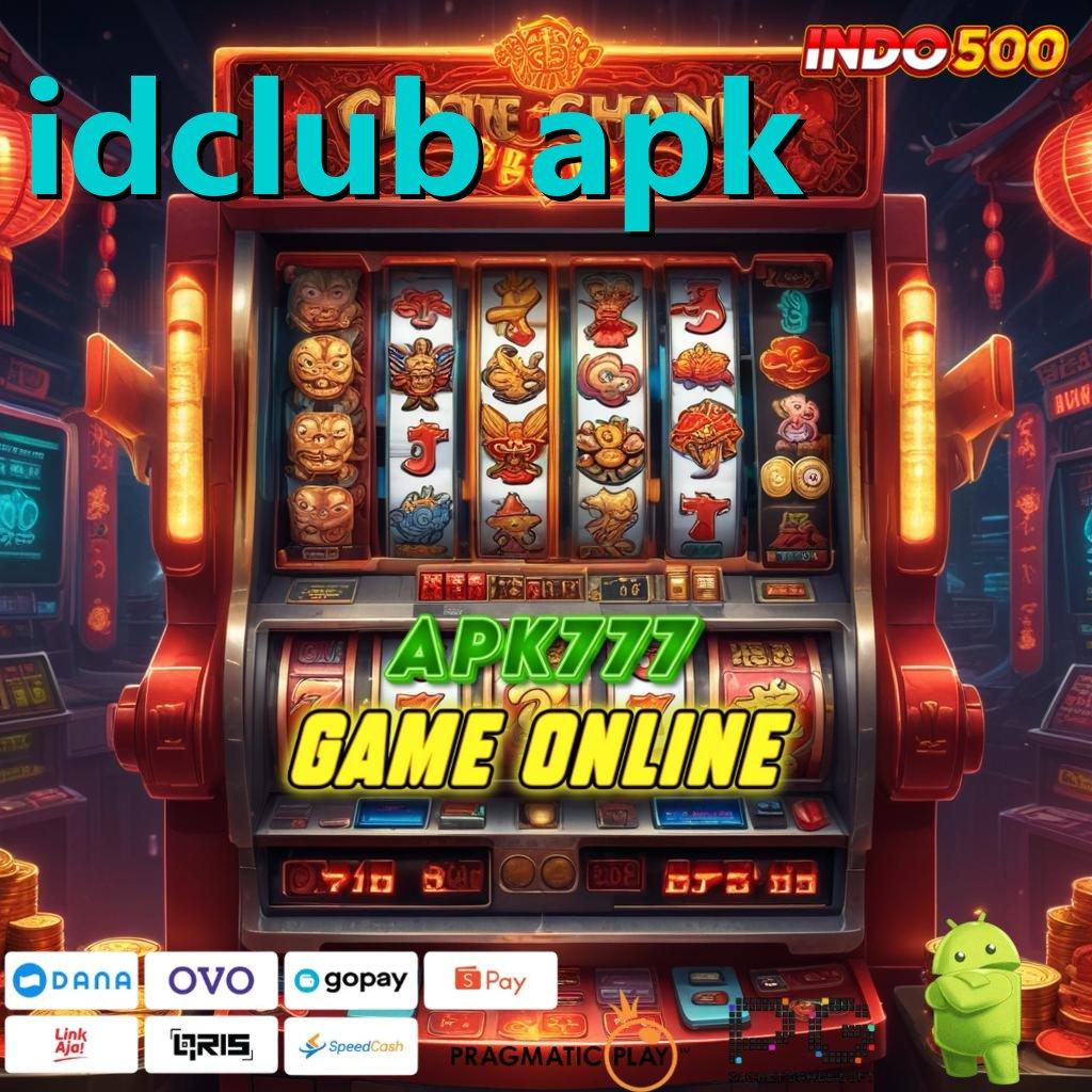 IDCLUB APK Langsung Kaya Dengan Aplikasi