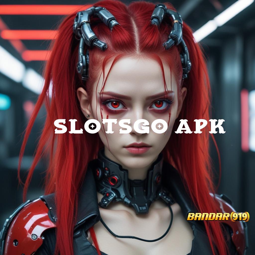 SLOTSGO APK ⚡ Voucher Cuan Auto Untung Tanpa Menunggu