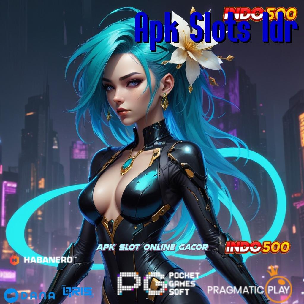 Apk Slots Idr