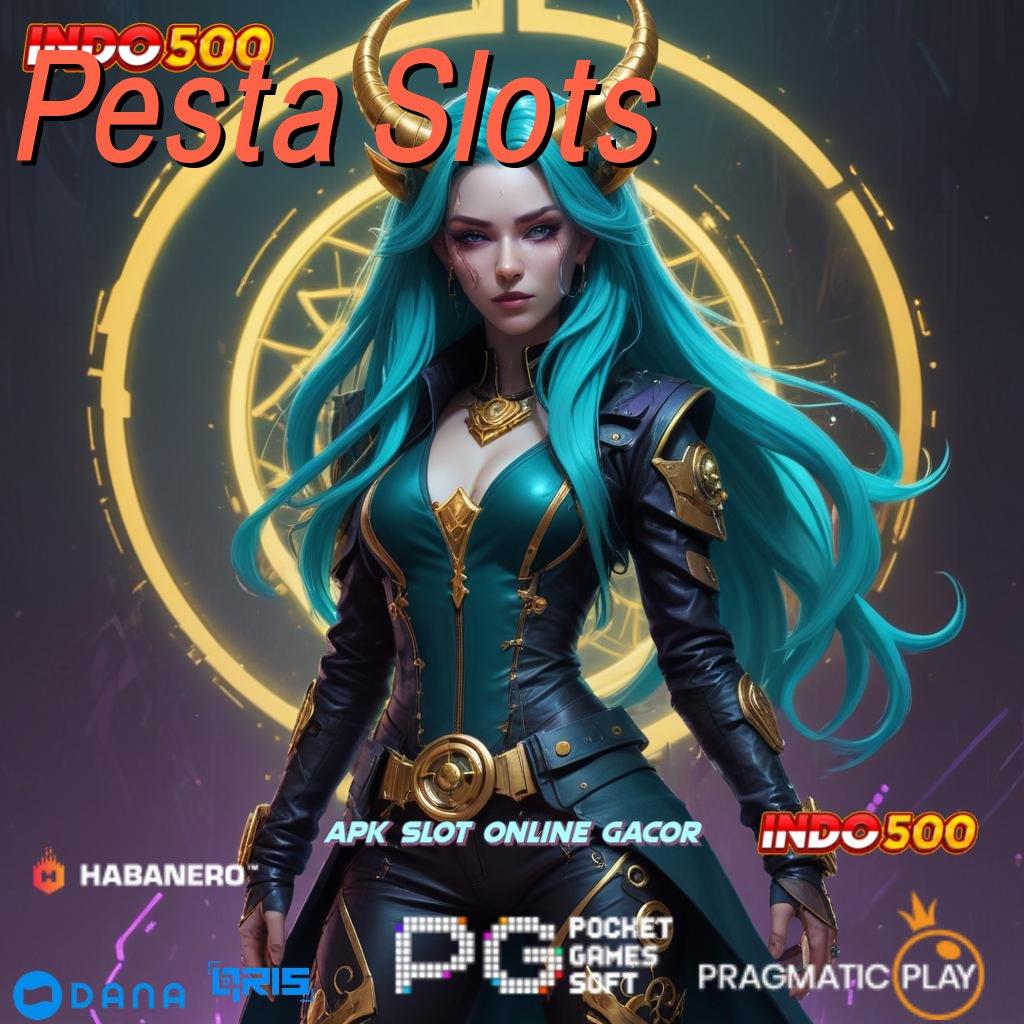 Pesta Slots