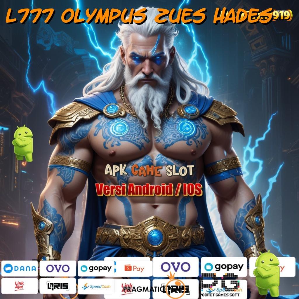 L777 Olympus Zues Hades