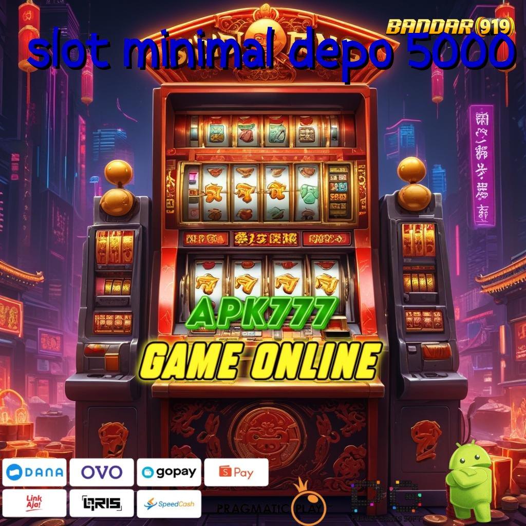 SLOT MINIMAL DEPO 5000 , Pelabuhan Game Terlengkap Cheat Slot Android Tanpa Root