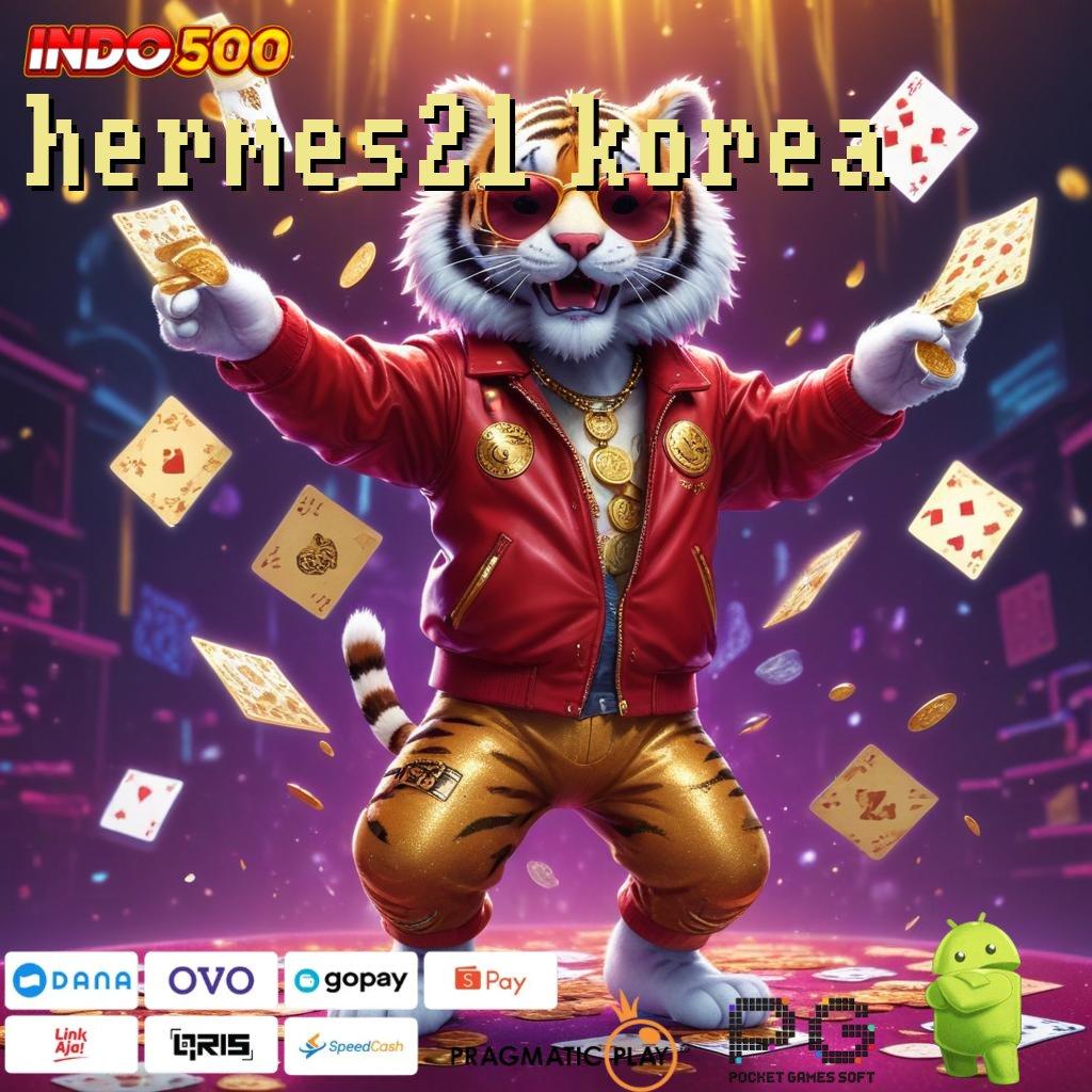 HERMES21 KOREA Langkah Baru Untuk Jackpot Gacor Cepat