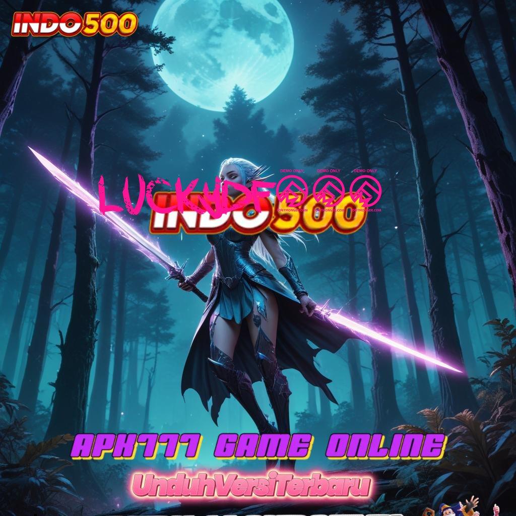 LUCKYDF777 ♍ Begini Penjelasannya Slot Gacor 2025 APK, Si Pencari Cuan!