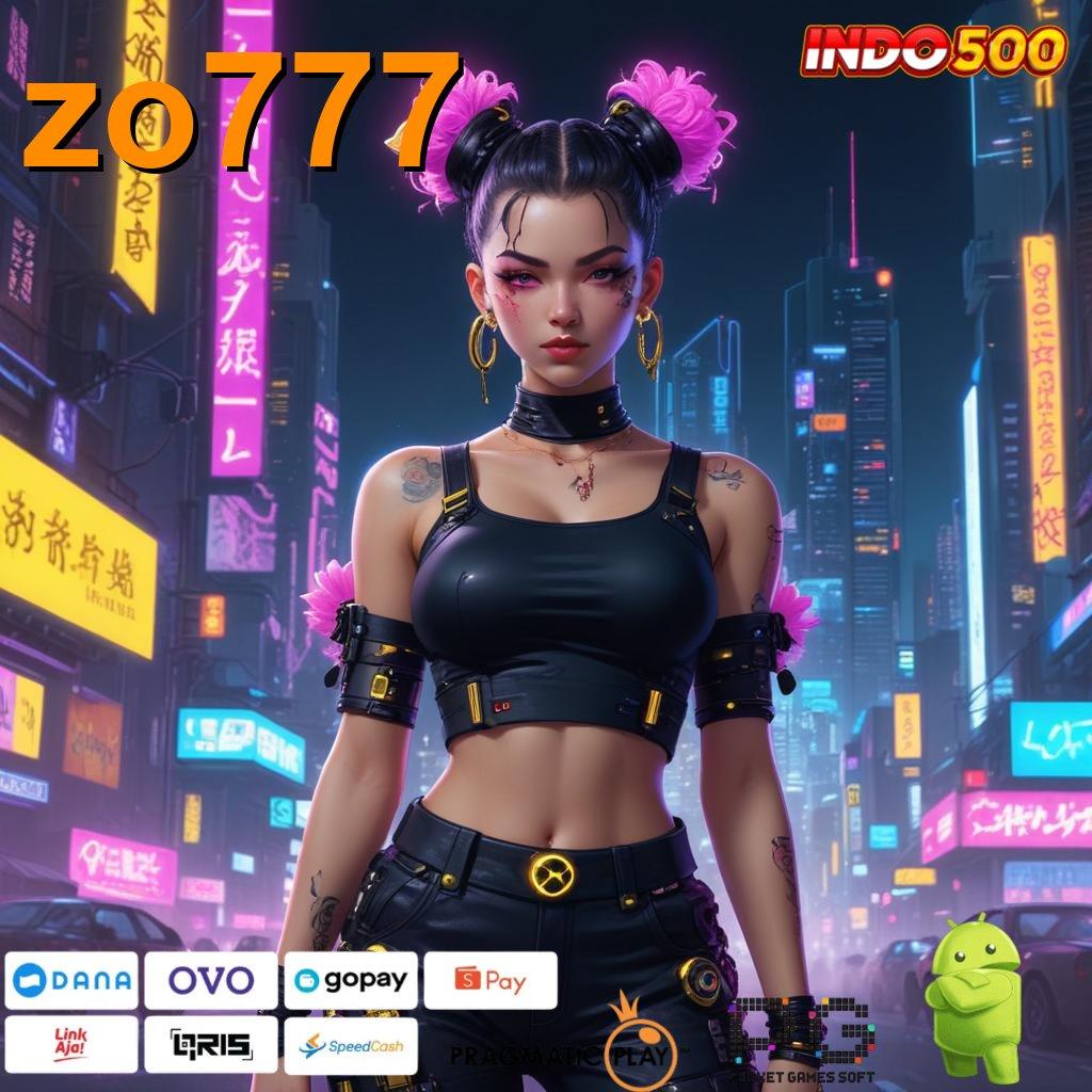 ZO777 Event Android iOS Bonus Besar Infrastruktur Digital