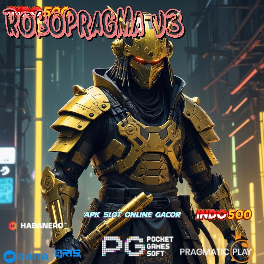 Robopragma V3