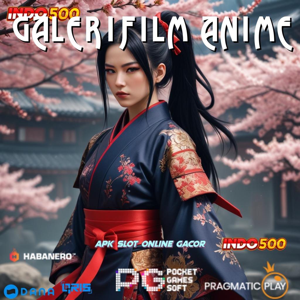 GALERIFILM ANIME ⇏ APK Event Bonus Versi 82