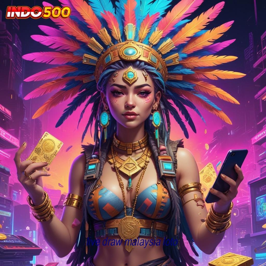 LIVE DRAW MALAYSIA LOTO ✷ Akun Spesial untuk Maxwin Tanpa Hambatan