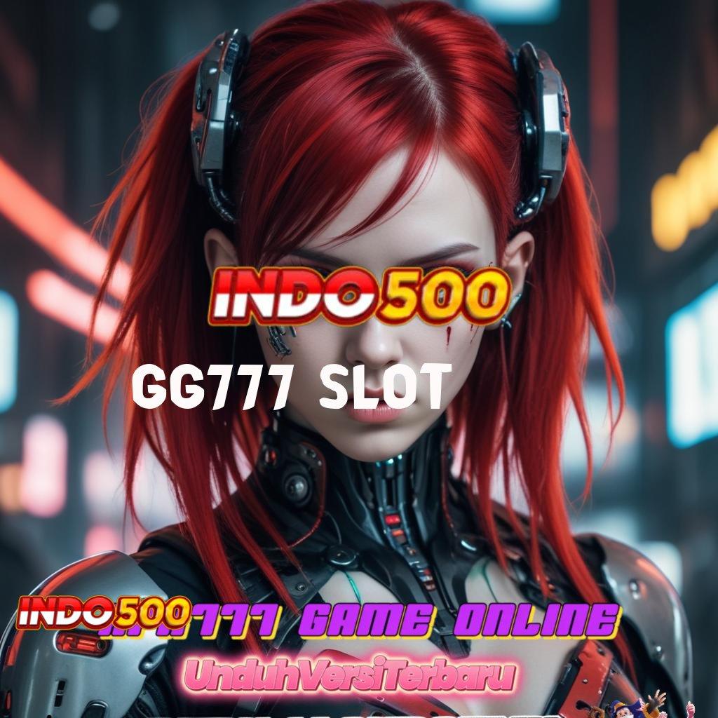 GG777 SLOT 🎮 sistem ruang kerja sarana digital pondasi digital titik kontrol