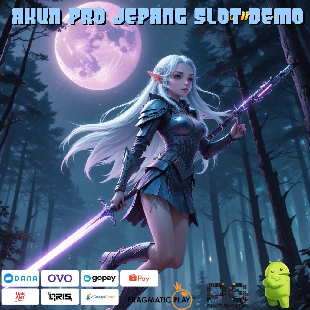 AKUN PRO JEPANG SLOT DEMO , Redeem Hadiah Menerima Berapapun Depo Pulsa