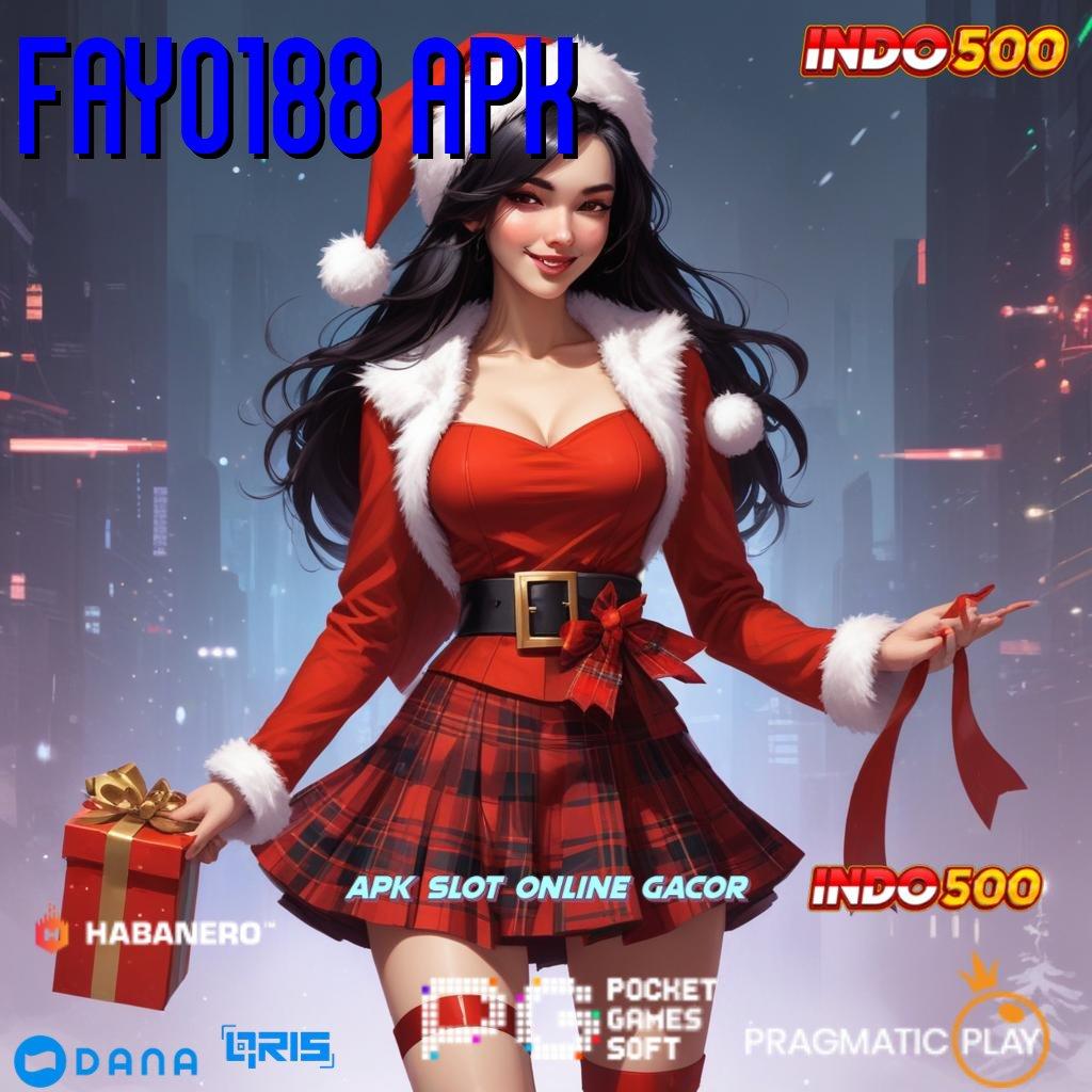 FAYO188 APK ↪ Rilis Kekinian Jackpot Langsung Tiada Hambatan