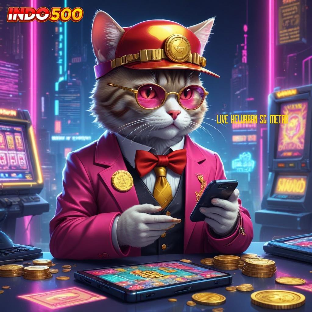 LIVE KELUARAN SG METRO ≫ Spin Gacor dengan Teknologi Stabil yang Efektif