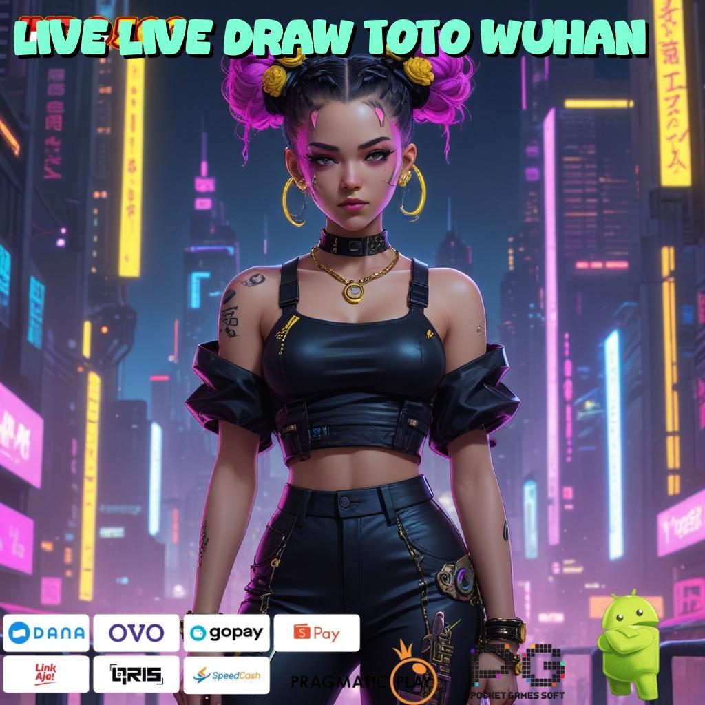 LIVE LIVE DRAW TOTO WUHAN Versi Baru Jalur Gacor Cepat