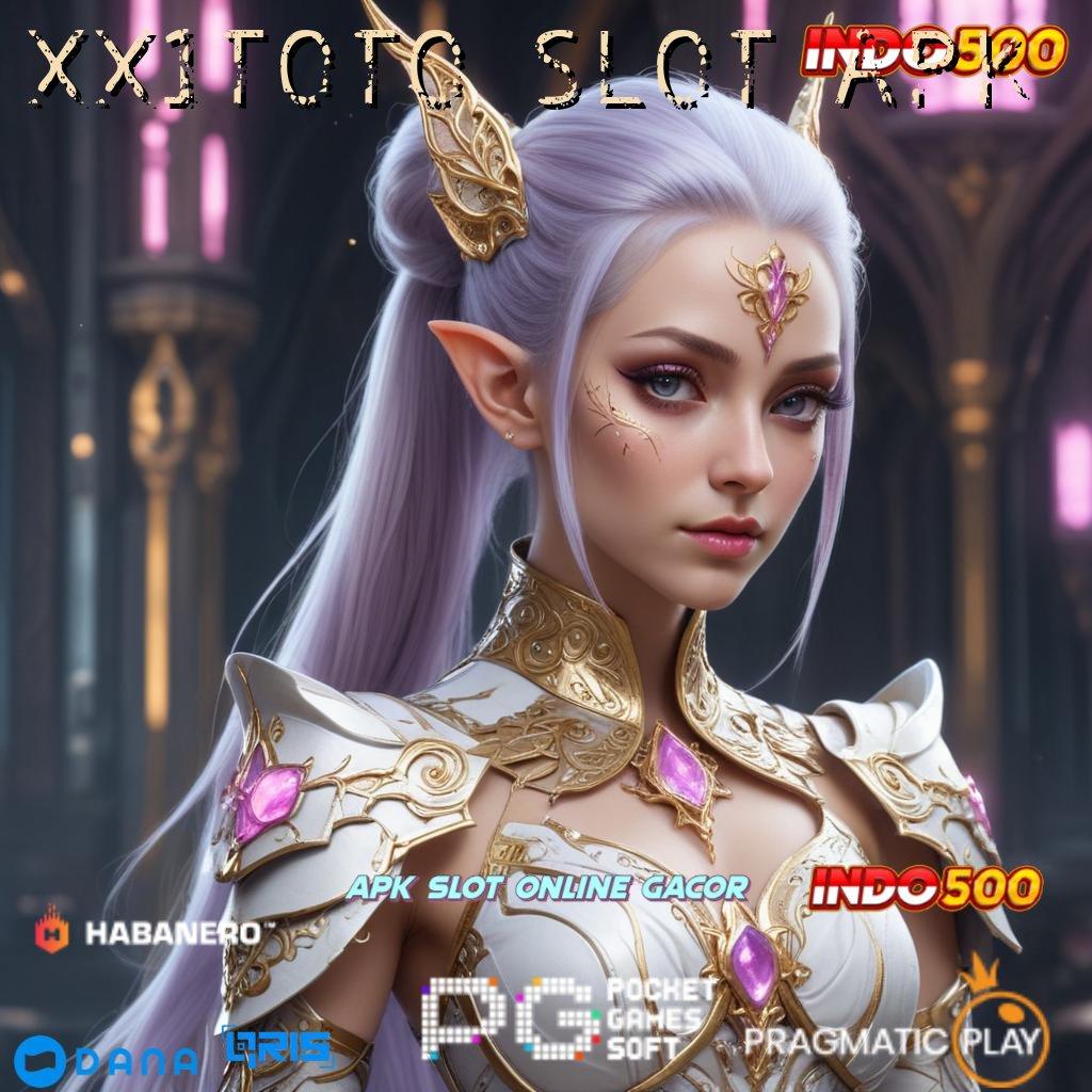 XX1TOTO SLOT APK 🐉 Akun 24 Jam Usaha Mandiri