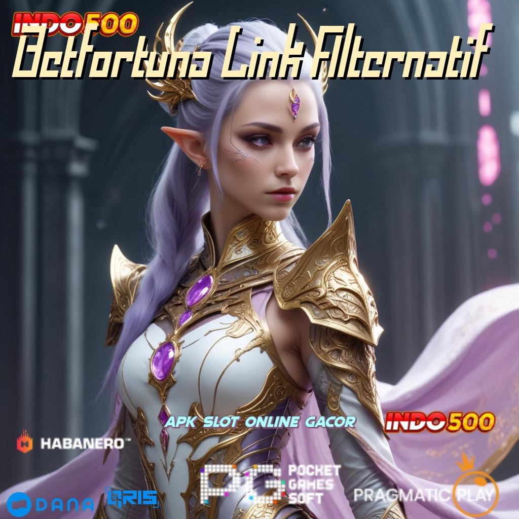 Betfortuna Link Alternatif