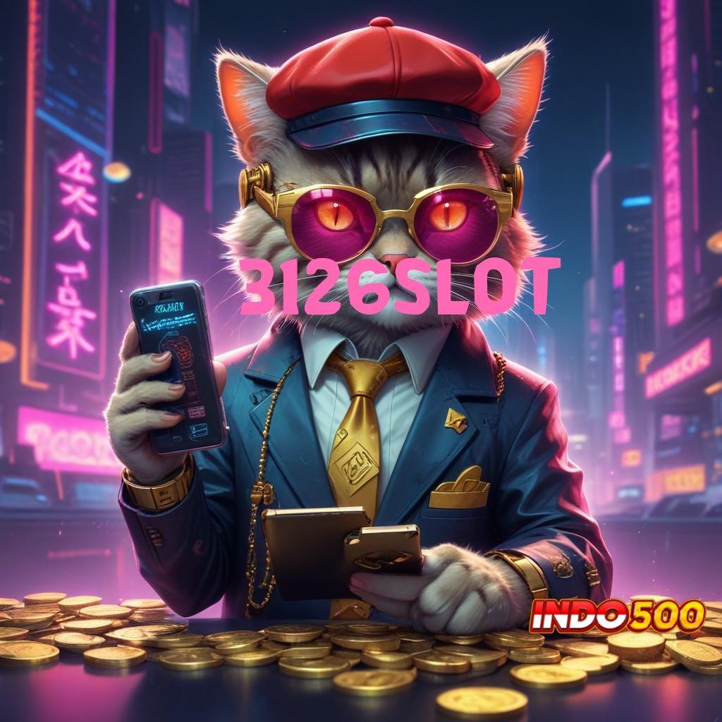 3126SLOT ✧ sumber valid panduan kemenangan mudah pantang menyerah cepat