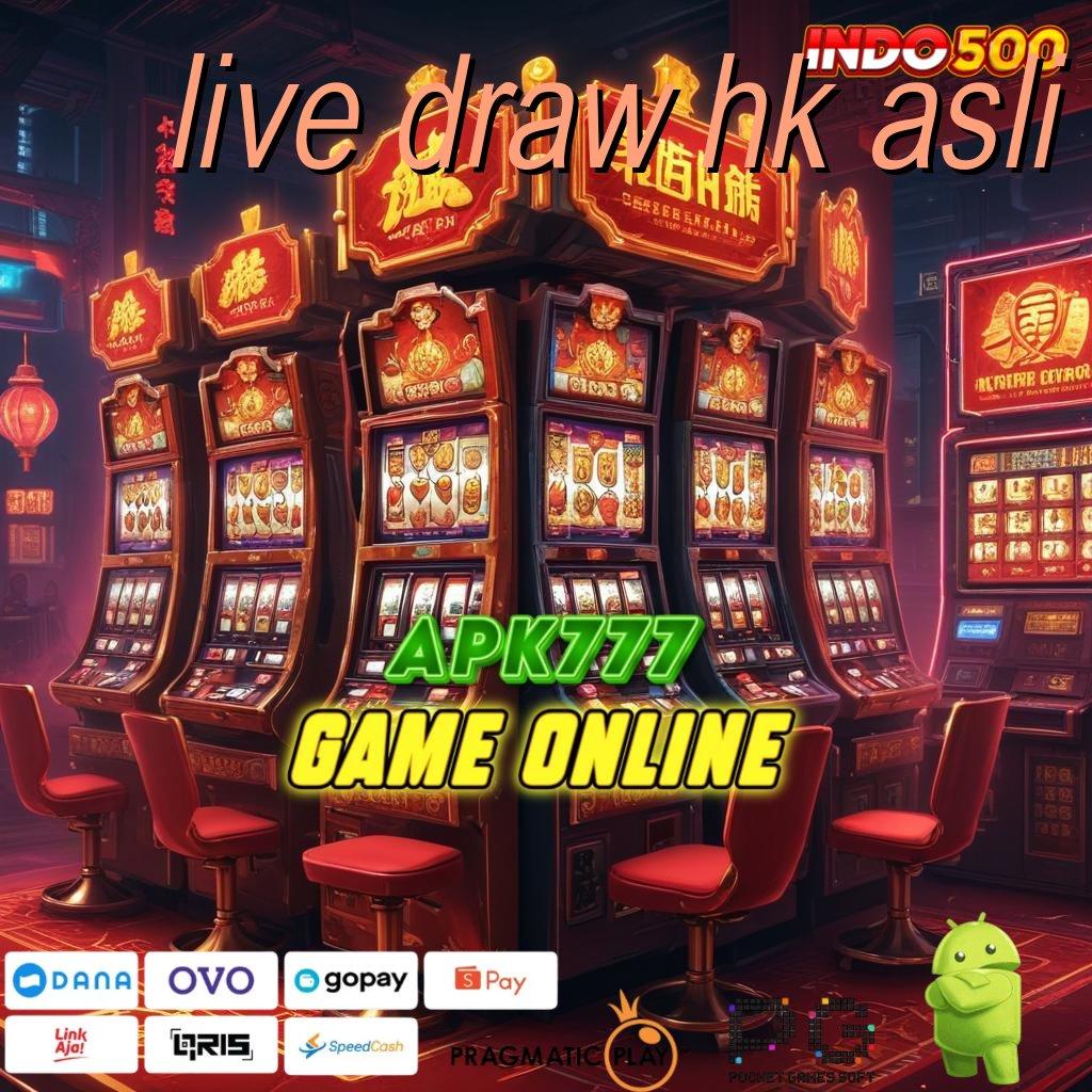 LIVE DRAW HK ASLI hub digital untuk member baru eksklusif