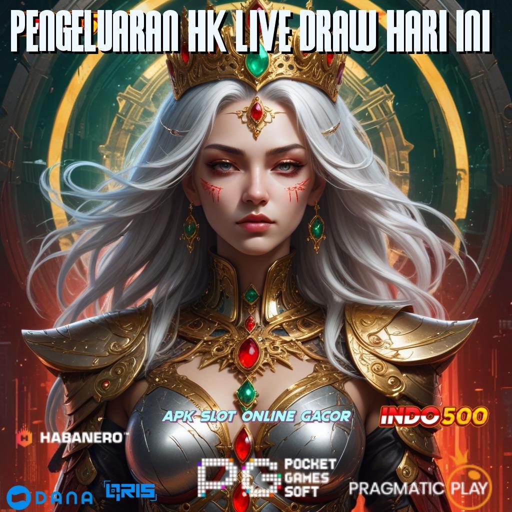 Pengeluaran Hk Live Draw Hari Ini