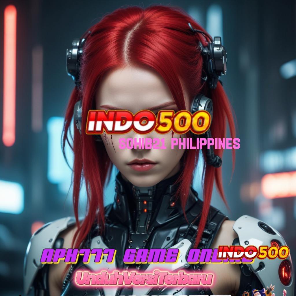 SOHIB21 PHILIPPINES ➿ mesin profit fleksibel portal sampingan terbaik