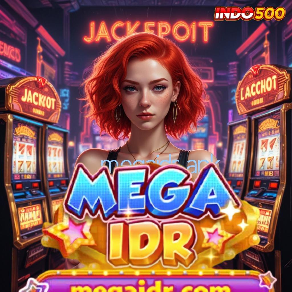 MEGAIDR APK ⋗ Aktifkan Scatter Baru Untuk Cuan Konsisten Hari Ini